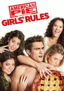 Американский пирог представляет: Правила для девочек 2020 фильм