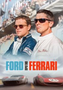 Ford против Ferrari 2019 фильм