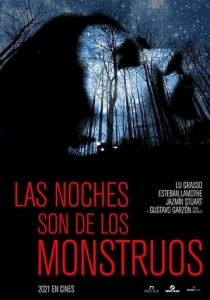 Ночь принадлежит монстрам 2021