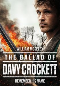 The Ballad of Davy Crockett 2024