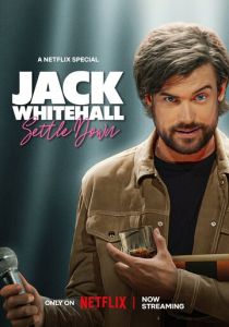 Jack Whitehall: Settle Down 2024