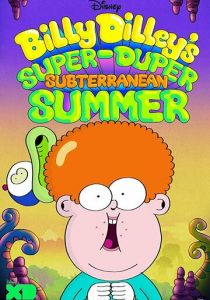 Billy Dilley's Super-Duper Subterranean Summer 2017
