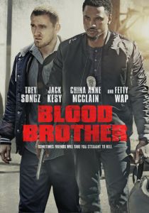 Blood Brother 2018
