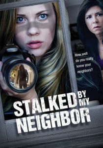 Преследуемая своим сосед 2015