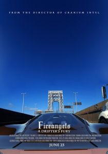 Огненные ангелы: Ярость дрифтера 2017