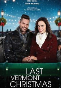 Последнее Рождество в Вермонте 2018