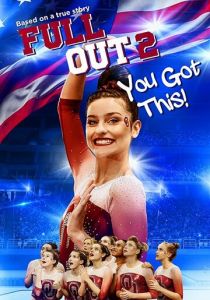 Full Out 2: You Got This! 2020