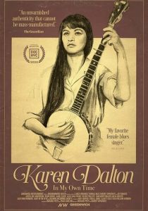 In My Own Time: A Portrait of Karen Dalton 2020