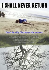 I Shall Never Return 2017