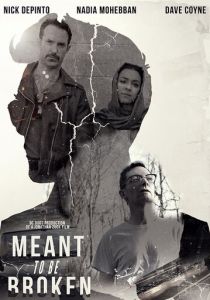Meant to Be Broken 2018