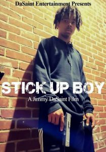 Stick Up Boy 2023