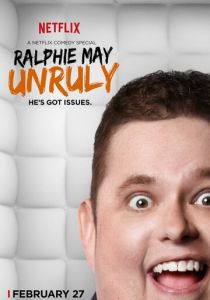 Ralphie May: Unruly 2015
