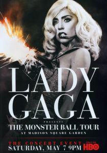Lady Gaga Presents: The Monster Ball Tour at Madison Square Garden 2011