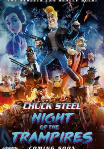 Chuck Steel: Night of the Trampires 2018