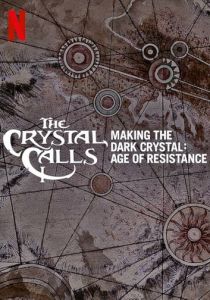 The Crystal Calls - Making the Dark Crystal: Age of Resistance 2019