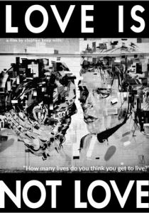 Love Is Not Love 2020