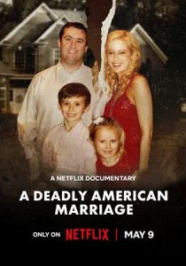 A Deadly American Marriage 2025