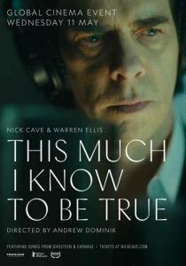 This Much I Know to Be True 2022