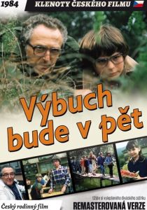 Взрыв будет в пять (Фильм 1984)