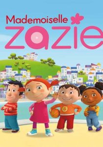 Мадемуазель Зази (Мультсериал 2013)